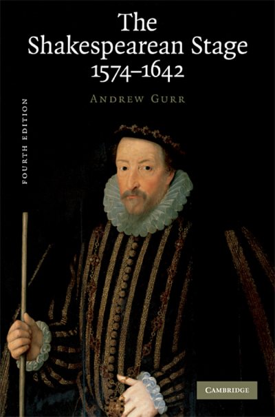 Couverture : The Shakespearean stage, 1574-1642