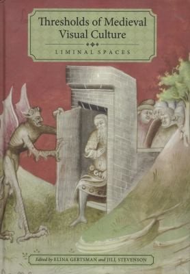 Couverture : Thresholds of Medieval Visual Culture