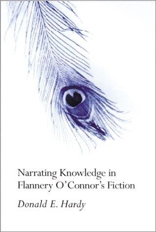 Couverture : Narrating knowledge in Flannery O'Connor's fiction