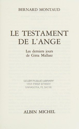 Couverture : Le Testament de l'Ange - Les derniers jours de Gitta Mallasz
