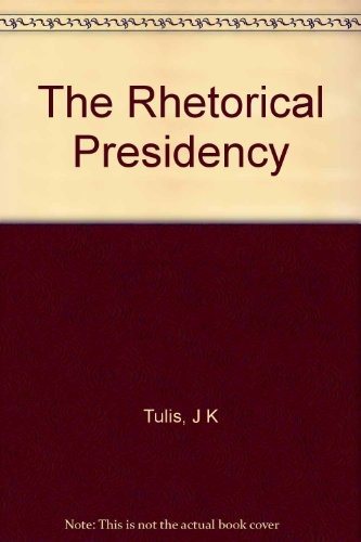 Couverture : The rhetorical presidency
