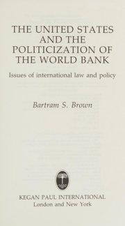 Couverture : The United States and the politicization of the World Bank