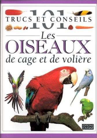 Couverture : Les Oiseaux de cage et de volière