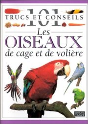 Couverture : Les Oiseaux de cage et de volière