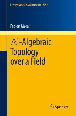 Couverture : A1-Algebraic Topology over a Field