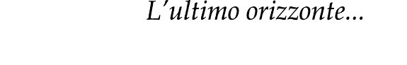 Couverture : L' ultimo orizzonte--