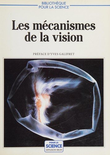 Couverture : Les Mécanismes de la vision