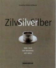Couverture : Silver1880-1940