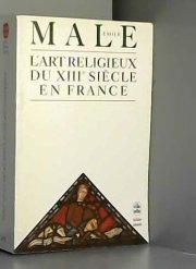 Couverture : L'art religieux du xiiie siecle en France