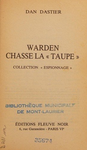 Couverture : Warden chasse la " taupe "