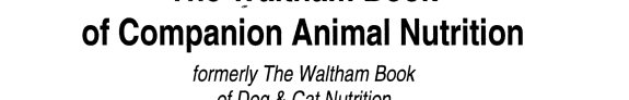 Couverture : The Waltham book of companion animal nutrition
