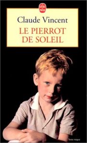 Couverture : Le Pierrot de soleil