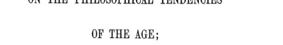Couverture : On the Philosophical Tendencies of the Age (19th Century British Philosophy)