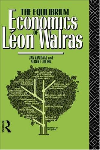 Couverture : The equilibrium economics of Léon Walras