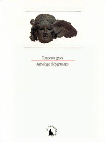 Couverture : Tombeaux grecs. Anthologie d'épigrammes