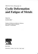 Couverture : Cyclic deformation and fatigue of metals