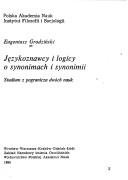 Couverture : Językoznawcy i logicy o synonimach i synonimii