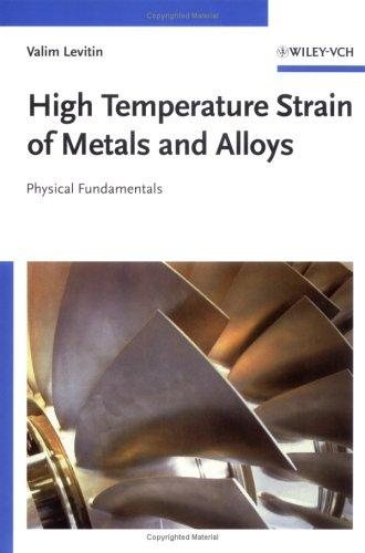 Couverture : High Temperature Strain of Metals and Alloys