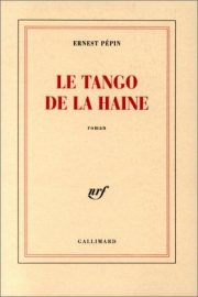 Couverture : Le tango de la haine