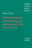 Couverture : A demonstration of the being and attributes of God and other writings