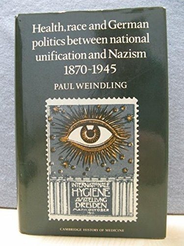 Couverture : Health, race, and German politics between national unification and Nazism, 1870-1945