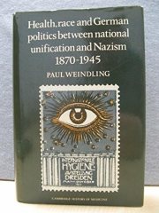 Couverture : Health, race, and German politics between national unification and Nazism, 1870-1945