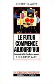 Couverture : Le Futur commence aujourd hui