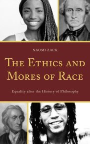 Couverture : The Ethics and Mores of Race