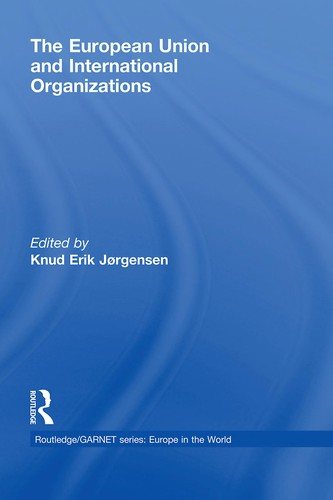 Couverture : The European Union and international organizations