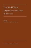 Couverture : The World Trade Organization and Trade in Services