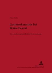Couverture : Gotteserkenntnis Bei Blaise Pascal
