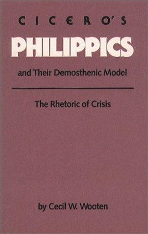 Couverture : Cicero's Philippics and their Demosthenic model
