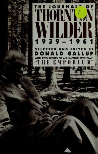 Couverture : The journals of Thornton Wilder, 1939-1961