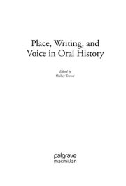 Couverture : Place, writing, and voice in oral history