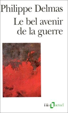 Couverture : Le bel avenir de la guerre