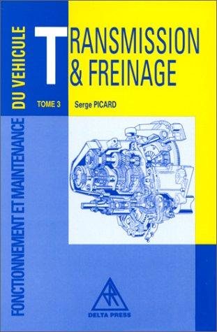 Couverture : Fonctionnement et Maintenance du véhicule, tome 3 