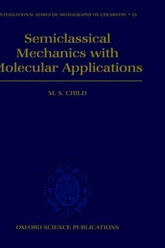 Couverture : Semiclassical mechanics with molecular applications