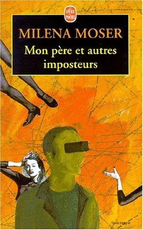 Couverture : Mon père et autres imposteurs