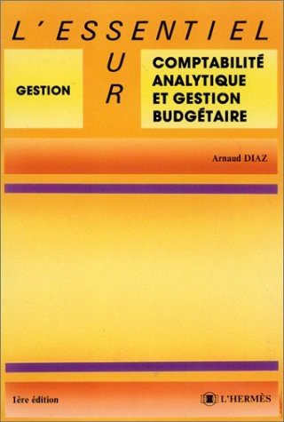 Couverture : L'essentiel sur la comptabilite analytique et la gestion budgetaire