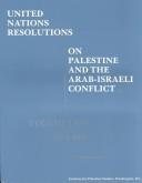 Couverture : United Nations resolutions on Palestine and the Arab-Israeli conflict.