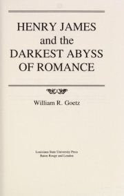Couverture : Henry James and the darkest abyss of romance