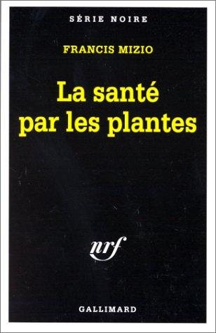 Couverture : La santé par les plantes