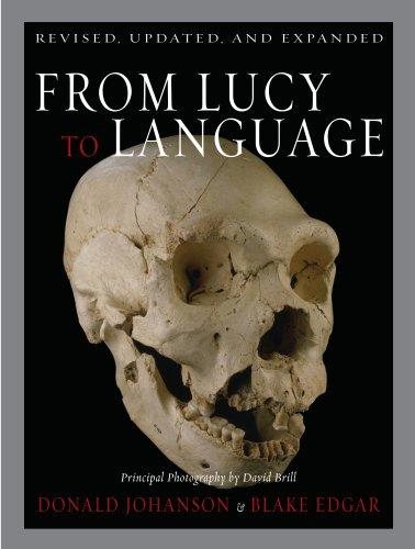 Couverture : From lucy to language (Revised, updated, and expanded) Donald Johanson & Blake Edgar ; principal photography by David L. Brill