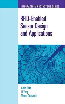 Couverture : RFIDEnabled Sensor Design and Applications
            
                Artech House Integrated Microsystems