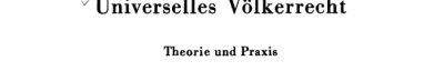 Couverture : Universelles Völkerrecht