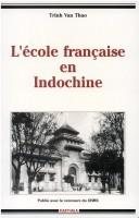 Couverture : L' école française en INdochine