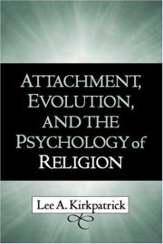 Couverture : Attachment, Evolution, and the Psychology of Religion