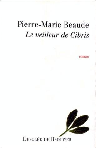 Couverture : Le veilleur de Cibris