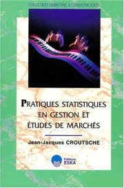 Couverture : Pratiques statistiques en gestion et études de marchés