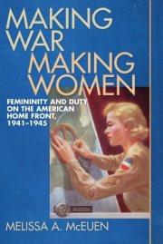 Couverture : Making war, making women